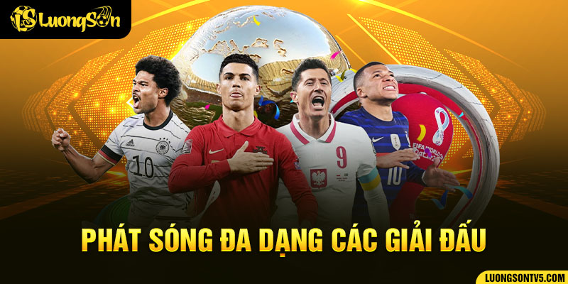 Đón xem các giải đấu hấp dẫn tại Luongson